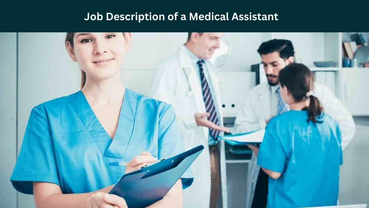 Job Description of a Medical Assistant